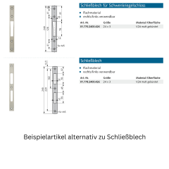 Schließblech für Rollfallenschloss - 017822200426 erial/Oberflächen: Edelstahl V2A matt gebürstet, Produktgruppe: Schließbleche Flachmaterial rechts/links verwe