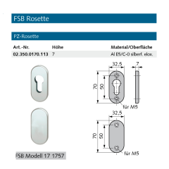 FSB Rosette Made in Germany - 023500170113 erial/Oberflächen: Al E5/C-0 silberfarbig eloxiert, Produktgruppe: Rosetten FSB RosetteArtikelnummer: 02.350.017